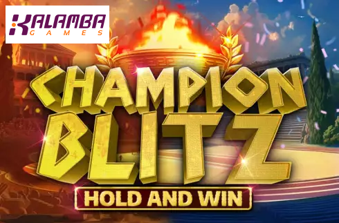 Champion Blitz Hold and Win